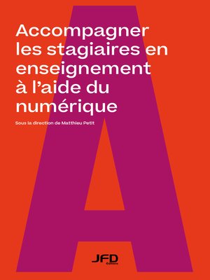 cover image of Accompagner les stagiaires en enseignement à l'aide du numérique